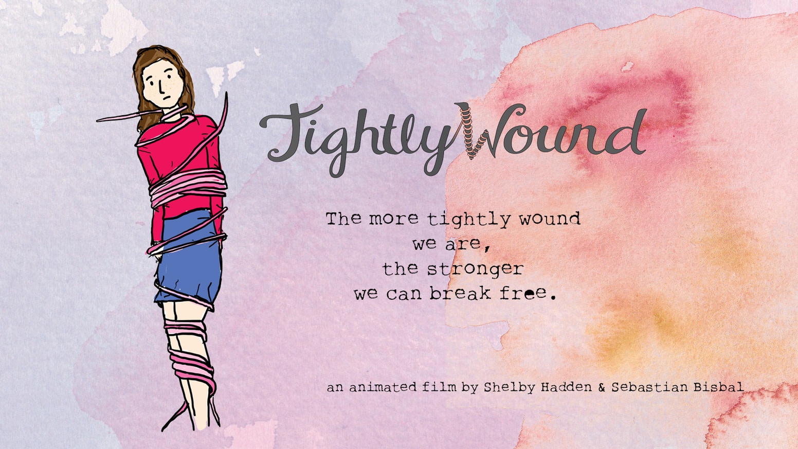 tightly wound
